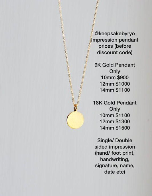 18K GOLD IMPRESSION: PRINT PENDANT (10mm/12mm/14mm)